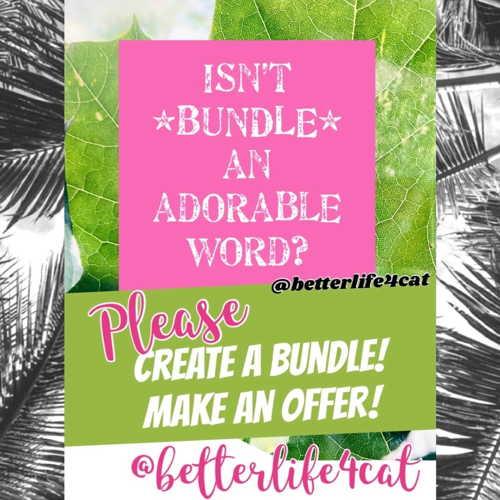 Make an offer! Make a bundle!